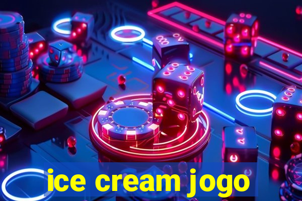 ice cream jogo